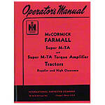 Operators Manual: Farmall Super MTA Gas