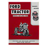 Operator Manual Reprint: Ford 700 &amp; 900 Series