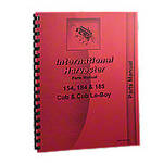 International 154, 184, 185 Cub Loboy Parts Manual Reprint