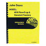 Operators Manual Reprint: JD 4010 Gas and Diesel, Standard and Row Crop