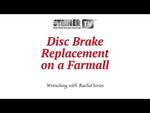 Disc Brake Replacement on a Farmall