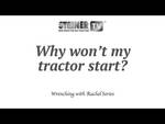 Why won't my tractor start?