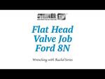 Ford 8N Flat Head Valve Job