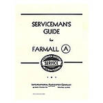 Farmall A Serviceman's Guide Manual