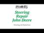 Steering Repair on a John Deere