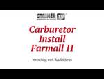 Carb Install on a Farmall H
